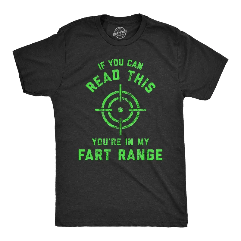 Men's thermal t - shirts with a high - neck design for cold weatherMen's thermal t - shirts with a high - neck design for cold weatherIf You Can Read This You're In My Fart Range Men's T Shirt